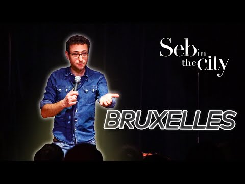 Seb In The City - Bruxelles