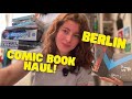 Comics Books I Couldn T Leave Berlin Without HAUL
