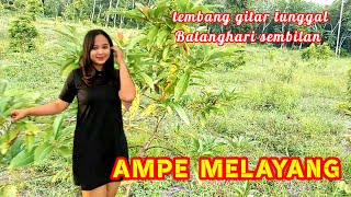 Download lagu gitar tunggal AMPE MELAYANG Lagu daerah Sumsel Batanghari sembilan mp3