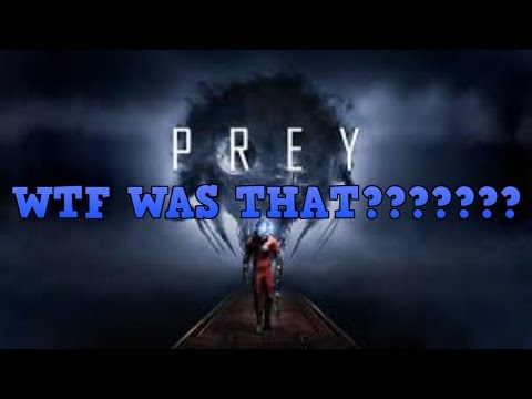 prey opening hour demo gameplay they got me with a jumpscare WTF was that?