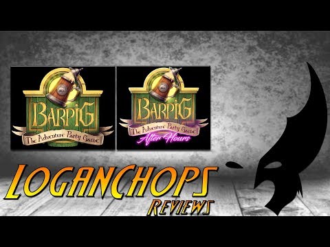 Logan Chops Reviews - BARPIG & BARPIG: After Hours (Review & Kickstarter Preview)