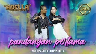 Download lagu PANDANGAN PERTAMA Fendik adella ft Yeni Inka adell... mp3