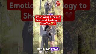 Download lagu Redemption or Goodbye? Dylan Wang’s Emotional Apology Leaves Shen Yue Speechless#cdrama #cpop #kpop mp3