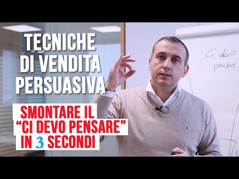 Persuasive Sales Techniques: How to Dismantle the "I Have to Think About It" In 3 Seconds