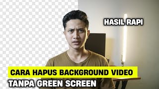 Download lagu Cara Menghapus Latar Belakang Video Tanpa Green Screen | HASIL RAPI mp3 Download lagu Cara Menghapus Latar Belakang Video Tanpa Green Screen | HASIL RAPI mp3