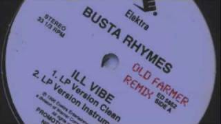 New Busta Rhymes Remix 2011 -  Ill Vibe