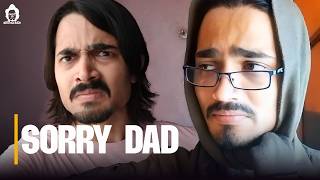 BB Ki Vines- | Sorry Dad |