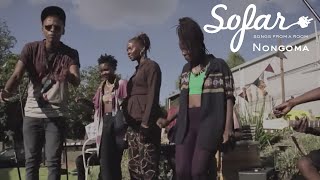 Nongoma - Fast Fast | Sofar Johannesburg