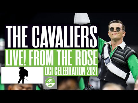 The Cavaliers | #DCI2021 | "Live! From the Rose"