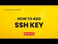 How To Add SSH Key