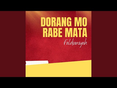 Dorang Mo Rabe Mata