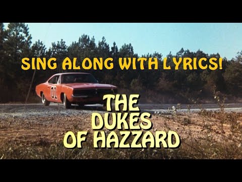 The Dukes of Hazzard theme song - lyrics on screen