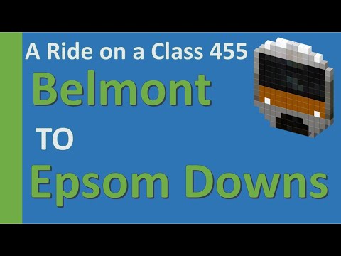 A ride on a Class 455: Belmont to Epsom Downs