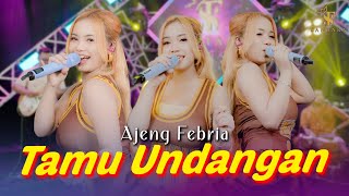 Download lagu Ajeng Febria - TAMU UNDANGAN | Goodbye Sayang Aku Rabi | Santara (  Music Live ) mp3
