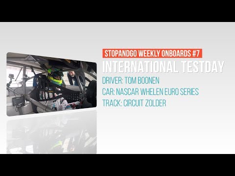Stopandgo weekly onboards #7 - Tom Boonen test NASCAR Whelen Euro Series Braxx Racing