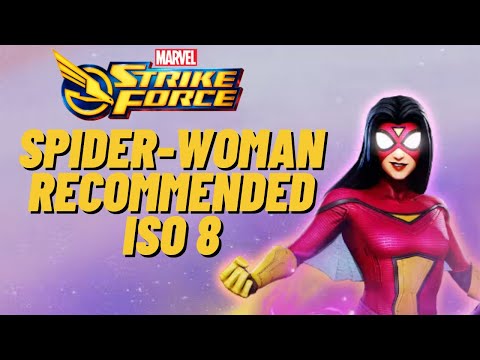 SPIDER-WOMAN Recommended ISO 8 Class Marvel Strike Force