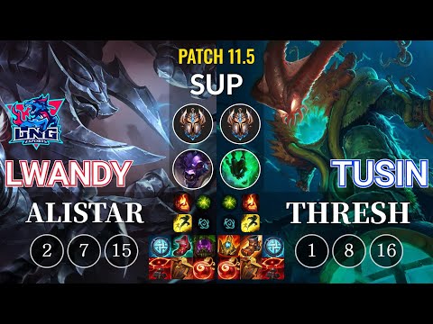 LNG lwandy Alistar vs TusiN Thresh Sup - KR Patch 11.5