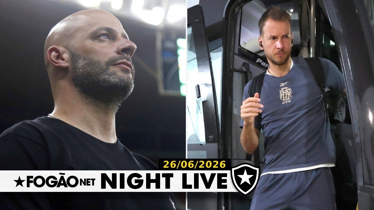 NIGHT LIVE | Botafogo se reúne com Franclim, e futuro está nas mãos do treinador; Neto rescinde