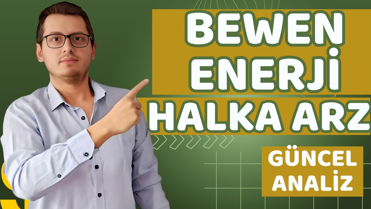 BEWEN ENERJİ HALKA ARZ | BEWEN ENERJİ | YENİ HALKA ARZ | BORSA İSTANBUL |HİSSE SENEDİ