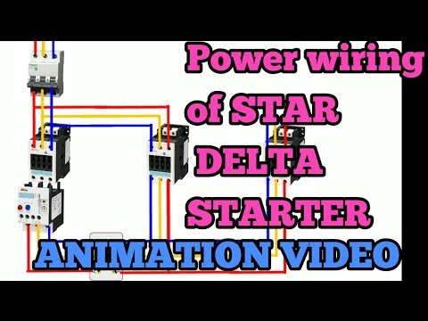Power wiring of star delta starter | star delta starter wiring animation | by Electrical Technician Video