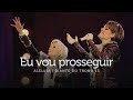 Eu Vou Prosseguir