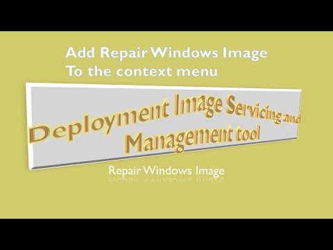 How to add Repair Windows Image to the context menu