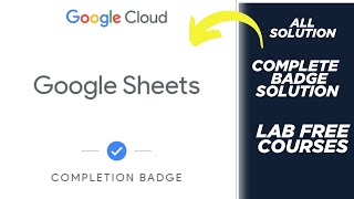 Google Sheets || Lab Free Course Solution || Arcade 2025