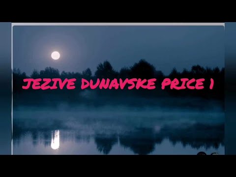 Jezive price sa Dunava 1
