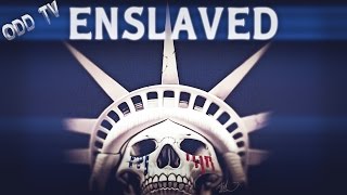 Enslaved | Anti Illuminati Music Video | ODD TV ▶️️