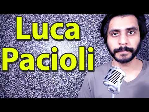 How To Pronounce Luca Pacioli