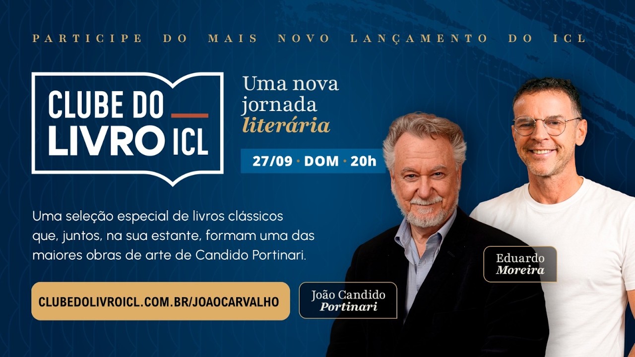 CLUBE DO LIVRO ICL - UMA NOVA JORNADA LITERÁRIA - 27/SETEMBRO - ÀS 20H
