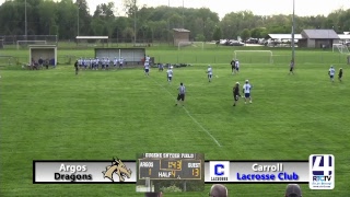 Argos Lacrosse vs Carroll Lacrosse Club