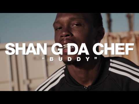 Shan G 3100 - Buddy | Dir. @MilesMeyer (Prod. MJNichols)