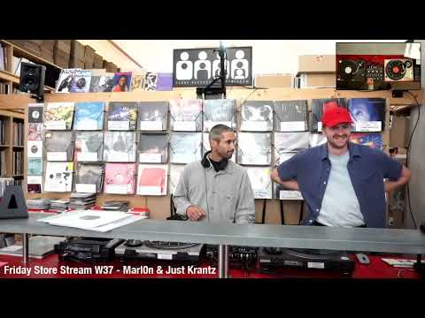 Friday Store Stream W37 - Marl0n & Just Krantz