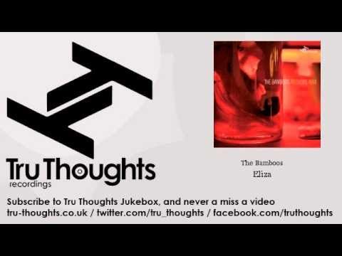 The Bamboos - Eliza - feat. Meg Washington