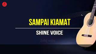Download lagu LIRIK LAGU BATAK TERBARU - SAMPAI KIAMAT SHINE VOICE mp3