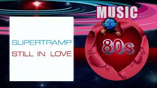 Supertramp - Still in love 1985