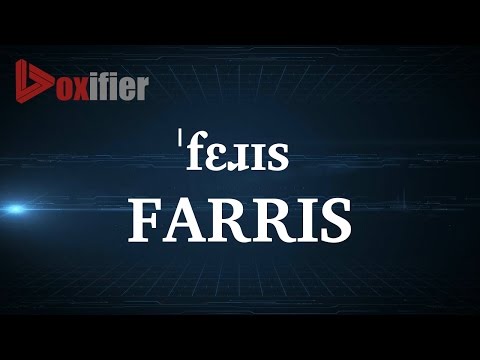 How to Pronunce Farris in English - Voxifier.com