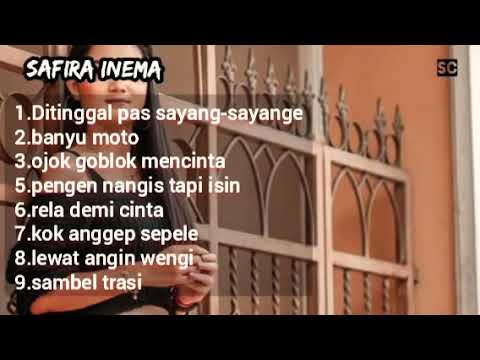 Safira inema √~  Di tingGal pas sayang -sayang e  | Full album terbaru 2020  (the best song)|√💛