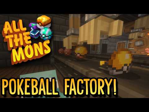 We're Building a Pokeball Factory! - Minecraft All The Mons 3!