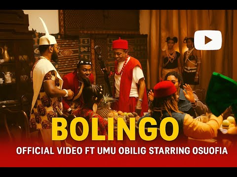 HUMBLESMITH - BOLINGO (Official Video) ft  Umu Obiligbo Starring Nkem Owoh (#Osuofia)
