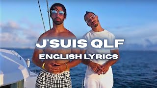 PNL –  J'suis qlf (Full English Translation + Lyrics)