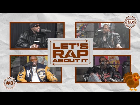 Let's Rap About it Ep.8 " Thankful for the 304's" | Dave East, Fabolous,  Maino & Jim Jones