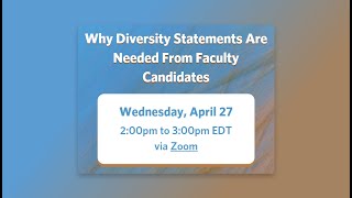 Why Diversity Statements Are Needed From Faculty C