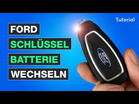 Ford Schlüssel Batterie wechseln ✅ Einfacher Batteriewechsel am Ford Autoschlüssel - Testventure