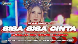 Download lagu DJ SISA SISA CINTA🔥BASS GAYENG 💥•STYLE SIMPATIK TERBARU 2025‼️•JINGLE ANDALAN PUTRI AUDIO LUMAJANG mp3 Download lagu DJ SISA SISA CINTA🔥BASS GAYENG 💥•STYLE SIMPATIK TERBARU 2025‼️•JINGLE ANDALAN PUTRI AUDIO LUMAJANG mp3