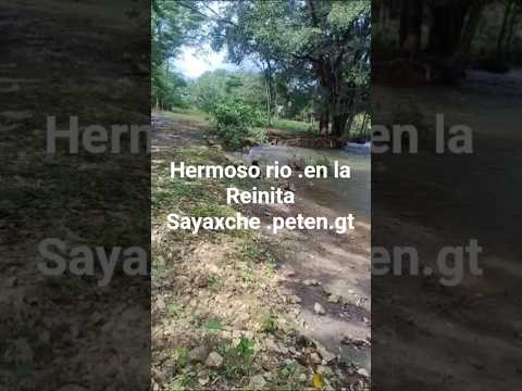 hermoso rio.  la Reinita Sayaxche. peten gt