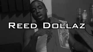 Reed Dollaz - King Of The Hill (FREESTYLE)