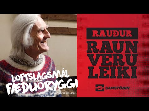 Rauður raunveruleiki – Ólafur Dýrmundsson: Loftslagsmál og fæðuöryggi