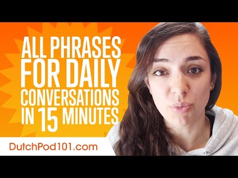 All Phrases You Need for Daily Conversations in Dutch